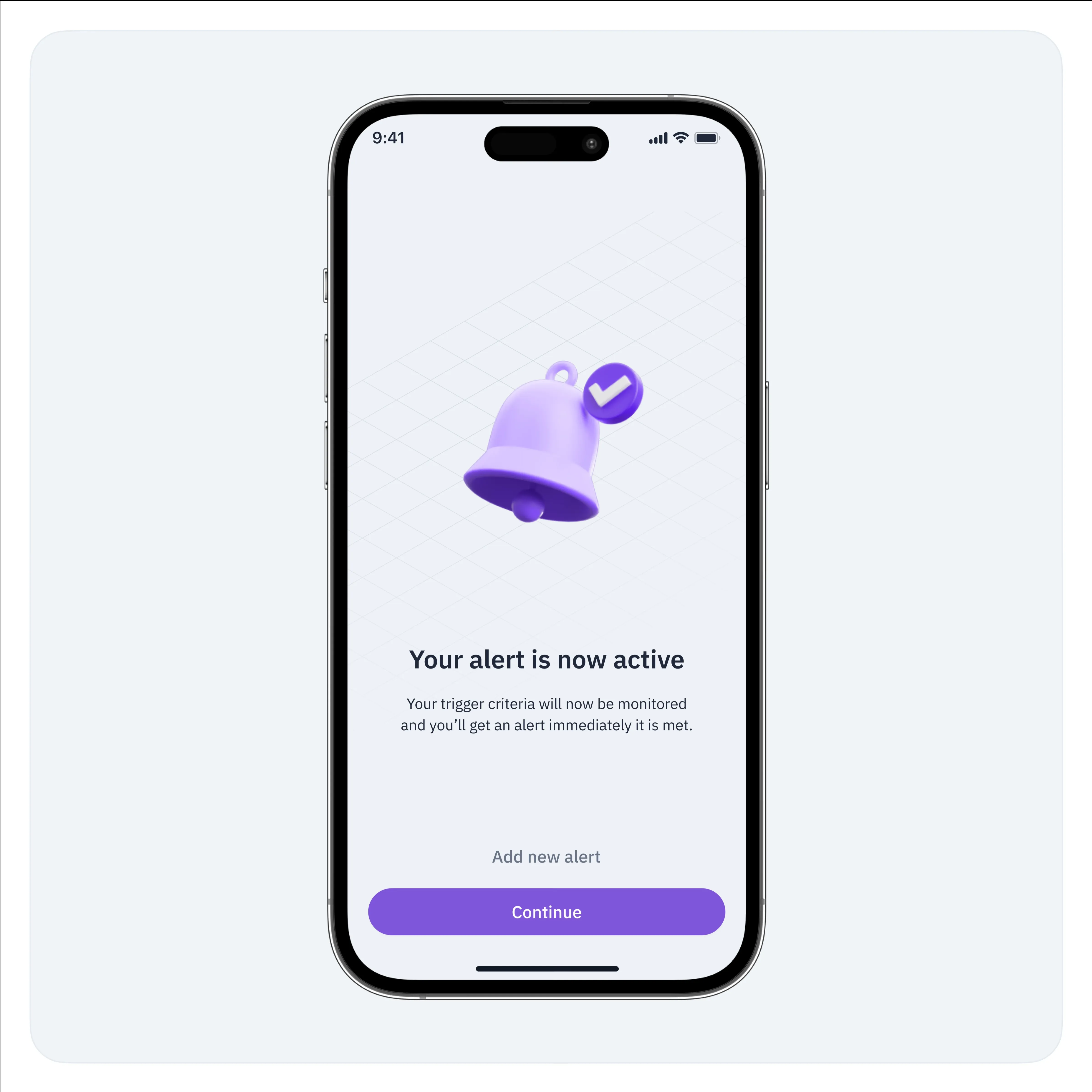 A mobile screen displaying an alert confirmation page in a trading app. A large purple bell icon with a tick mark is centred on the screen, indicating that the alert is active. Below, text reads "Your alert is now active," with subtext explaining that the criteria will be monitored, and an alert will be sent once it’s met. At the bottom, there is an "Add new alert" link and a purple "Continue" button.